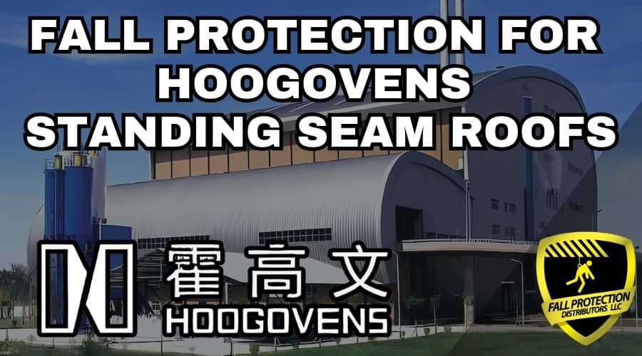 Fall Protection for Hoogovens Standing Seam Roofs
