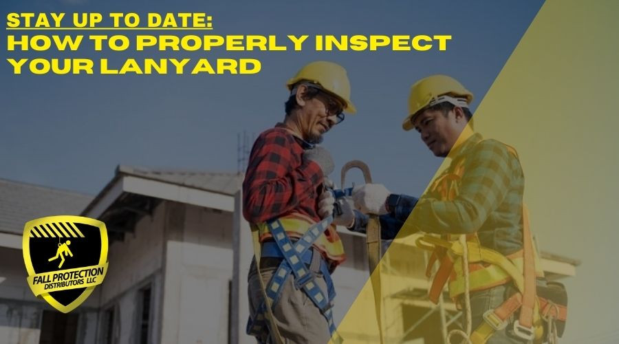 Inspect Your Lanyard