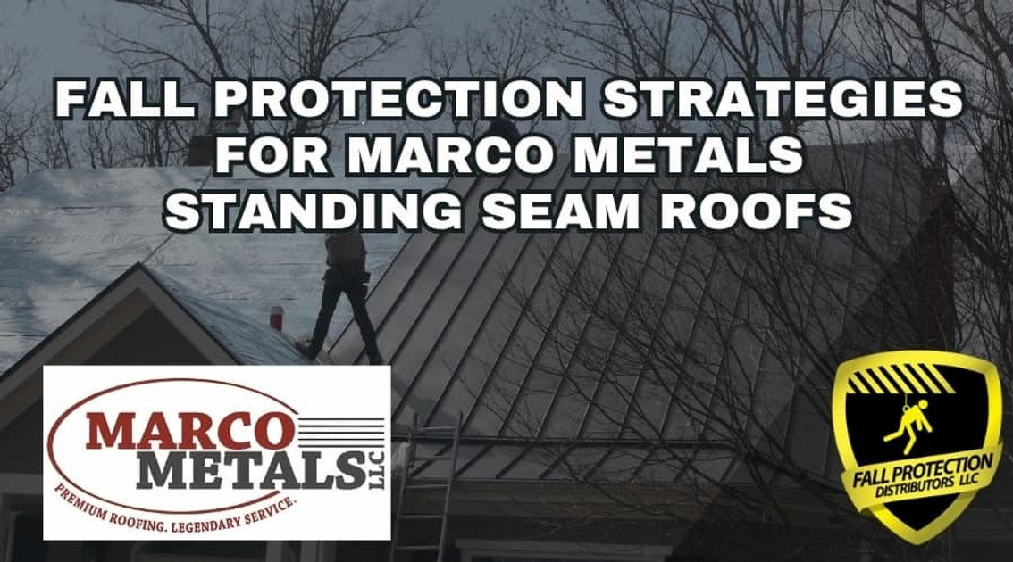 Fall Protection Anchors for Marco Metals Roofs