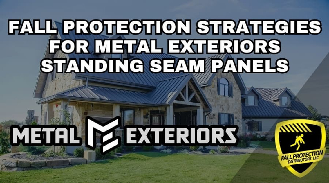 Fall Protection For Metal Exteriors Standing Seam Roofs