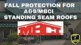 Fall Protection Solutions for A  and S - MBCI Standing Seam Roofs