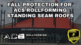 Fall Protection For ACS RollForming Roofs