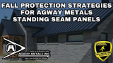Fall Protection Strategies For Agway Standing Seam Roofs