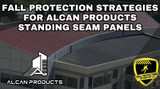 Fall Protection Strategies For Alcan Products Roofs