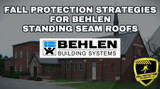 Compatible Fall Protection For Behlen Standing Seam Panels Compatible Fall Protection For Behlen Standing Seam Panels