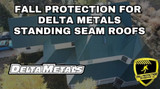 Delta Metals - Compatible Fall Protection Anchors For The 1.5 Snap-Lock Roofs