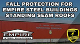 Fall Protection For Empire Steel Buildings
