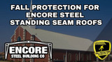 Fall Protection for Encore Steel Buildings