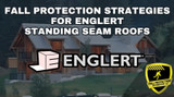 Fall Protection For Englert Standing Seam Panels