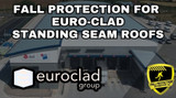 Fall Protection For EuroClad Standing Seam Roofs