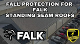 Fall Protection For FALK Standing Seam Roofs