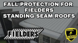 Compatible Fall Protection For Fielders Standing Seam Roofs