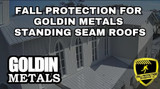 Fall Protection Strategies For Goldin Metals Roofs