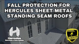 Fall Protection For Hercules Standing Seam Roofs