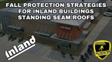 Fall Protection Strategies For Inland Buildings Roof Systems
