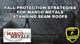 Fall Protection Anchors for Marco Metals Roofs