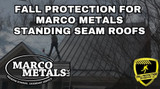 Fall Protection Anchors for Marco Metals Roofs