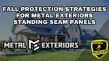 Fall Protection For Metal Exteriors Standing Seam Roofs