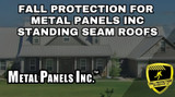 Fall Protection For Metal Panels, Inc Roof Systems