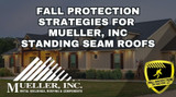 Mueller, Inc Standing Seam Roof Fall Protection Anchors