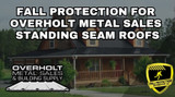 Fall Protection For Overholt Standing Seam Roofs