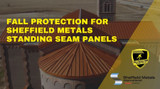 Fall Protection For Sheffield Standing Seam Systems 