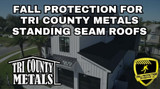 Fall Protection Strategies For Tri County Metals