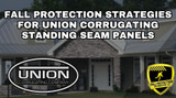 Fall Protection For Union Corrugating Standing Seam Roofs