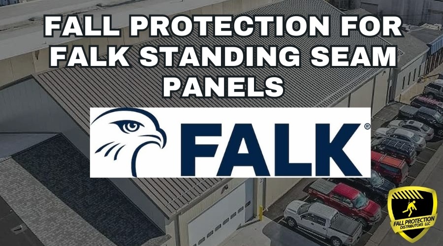 Falk For Rope Fall Protection For FALK Standing Seam Roofs - Fall Protection ...