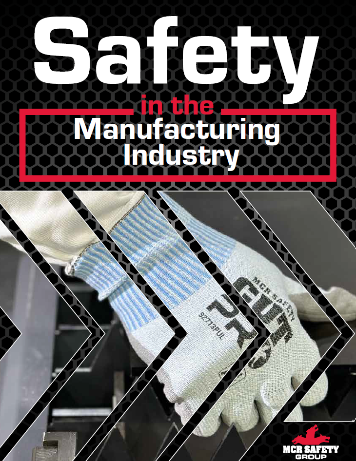 Safety in the Manufacturing Industry