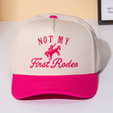 NOT MY FIRST RODEO Embroidered Baseball Cap - Pink