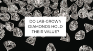 Do Lab-Grown Diamonds Hold Their Value? The Truth Nobody Wants to Tell You