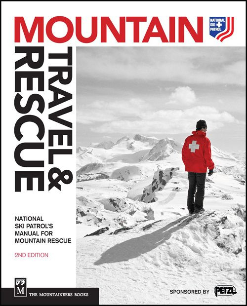 Mountain Travel and Rescue Manual