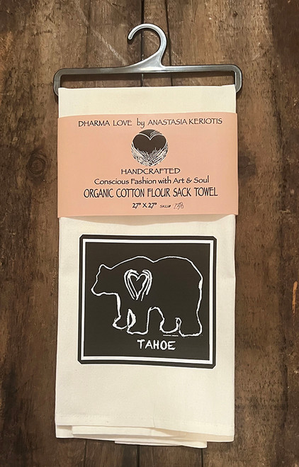 Dharma Love Tea Towel (Kitchen Towel) Organic Cotton Flour Sack Towel Bear Tahoe, Truckee or No Text 
