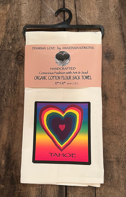 Dharma Love Tea Towel (Kitchen Towel) Organic Cotton Flour Sack Towel Rainbow Hearts of Love, Tahoe, or Truckee