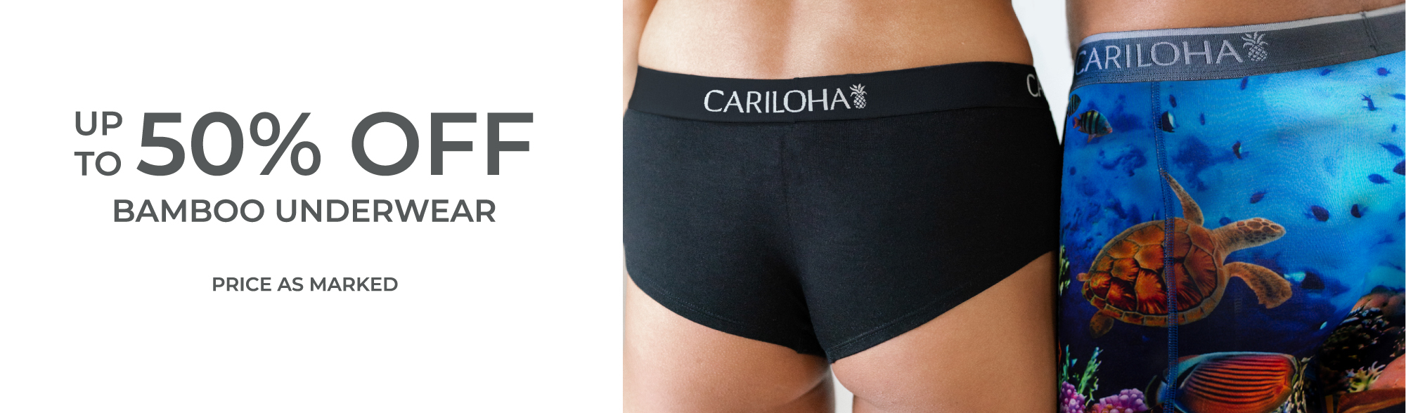 up to 50% off underwear. Price as marked
