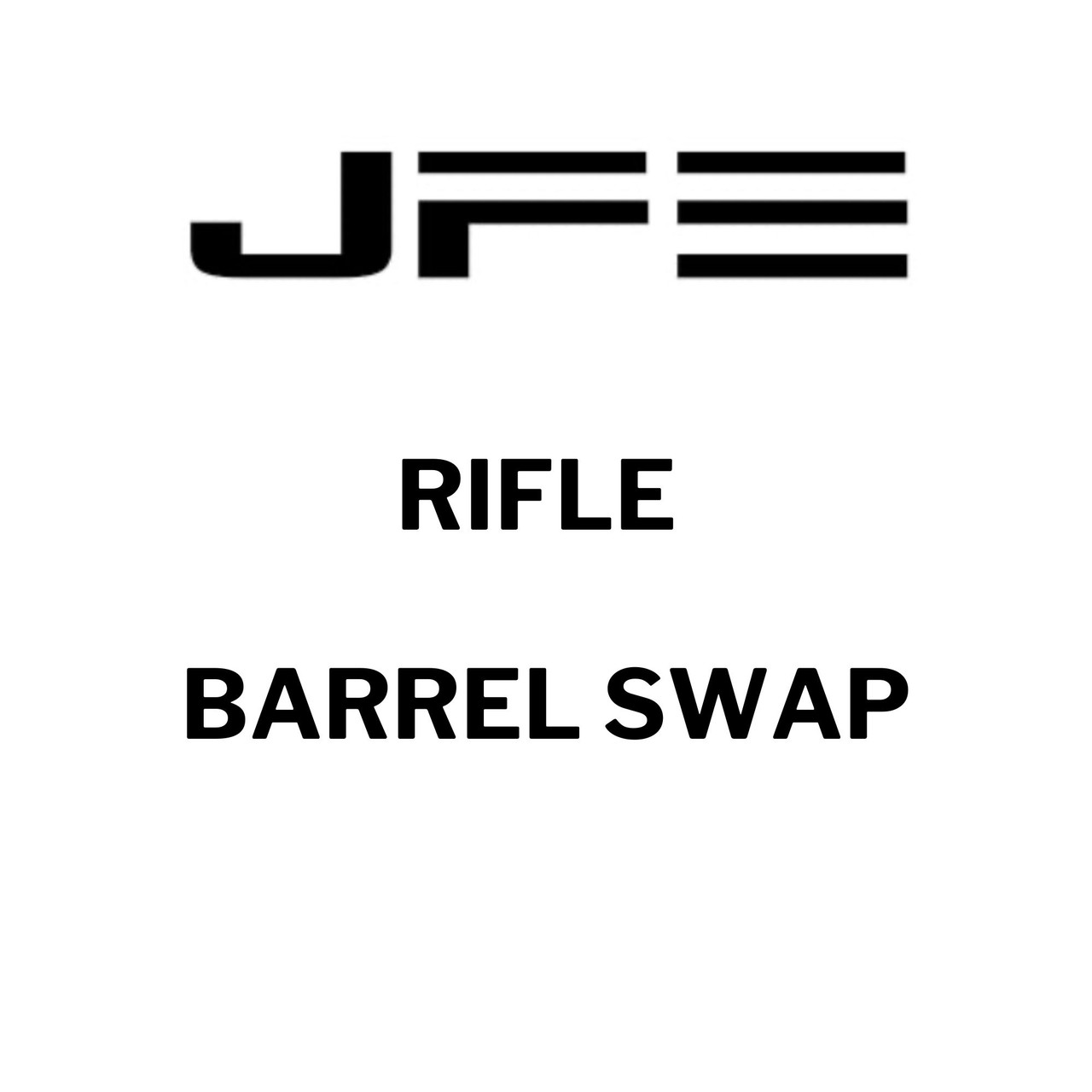 Rifle Barrel Swap Service at Joint Force Enterprises