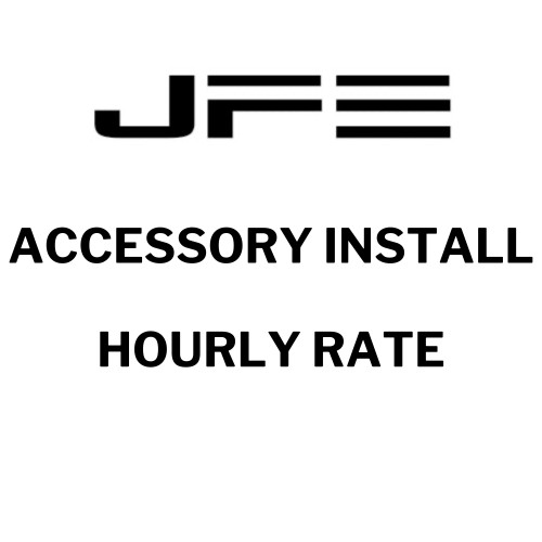 JFE Hourly Rates for Accessory Installation 
