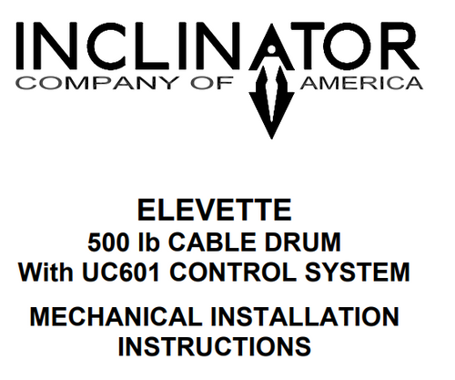 Inclinator Elevette 500 lb Winding Drum Installation Manual