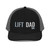 Black/Charcoal six-panel snapback-style trucker cap with embroidered Lift DAD logo, front view — DAD all caps