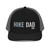 Black/Charcoal six-panel snapback-style trucker cap with embroidered Hike DAD logo, front view — DAD all caps