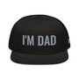 I'm DAD Snapback Hat