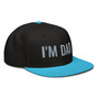 I'm DAD Snapback Hat