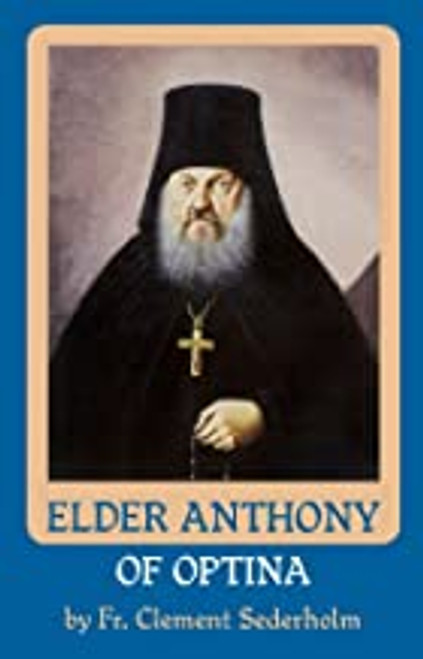 Elder Anthony of Optina