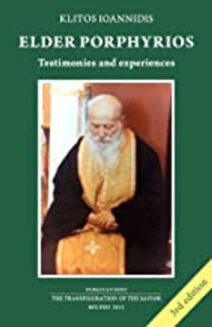 Elder Porphyrios Testimonies and Experiences