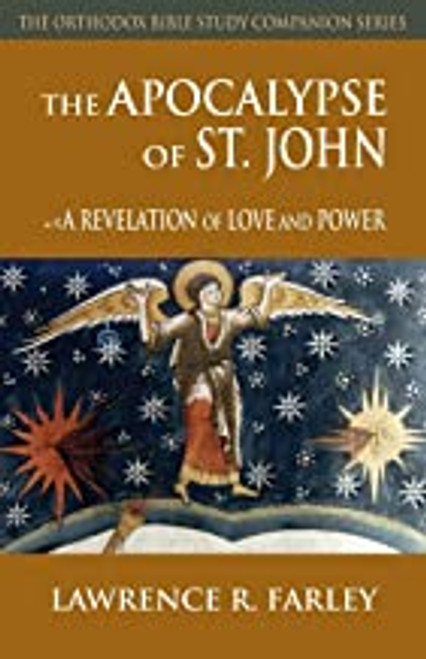 The Apocalypse of St. John - A Revelation of Love and Power