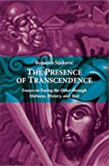 The Presence of Transcendence