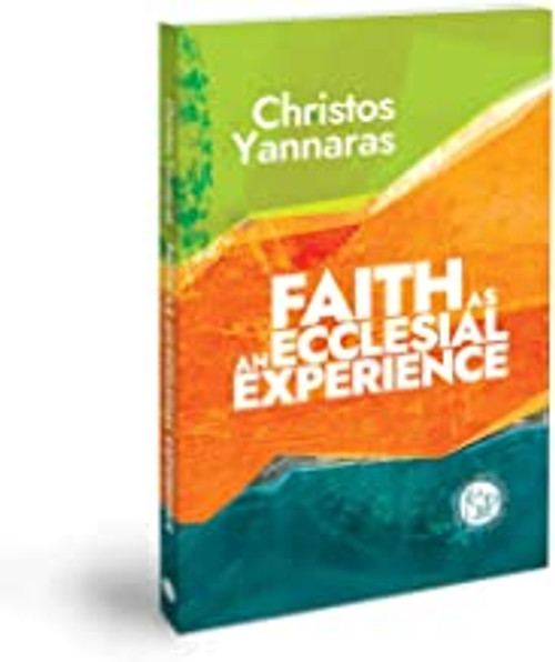 Faith as an Ecclesial Experience