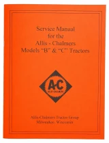 Allis-Chalmers Allis Chalmers B C Service Manual, orange cover with black text and logo for Models B & C Tractors