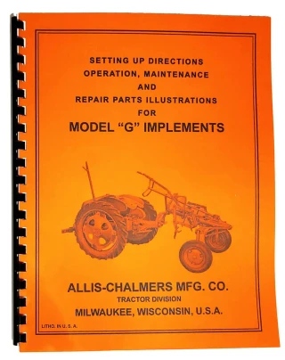 Allis-Chalmers Allis Chalmers G Implements Setup Maintenance Repair Manual 
